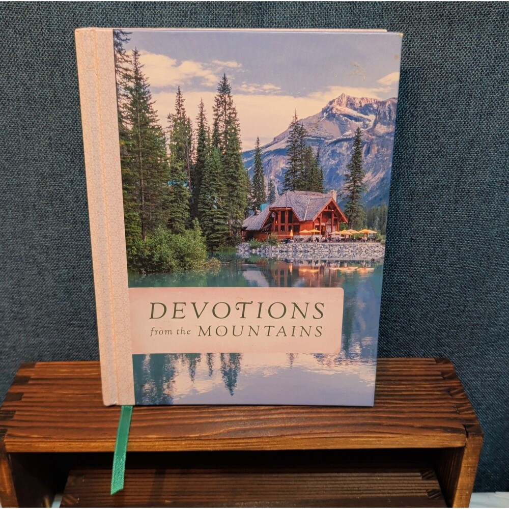 Devotions from the Mountains Thomas Nelson Hardcover Book
